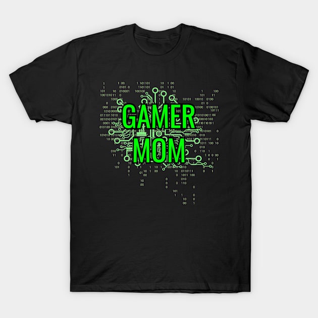 GAMER MOM Digital Green circuit T-Shirt by FutureImaging